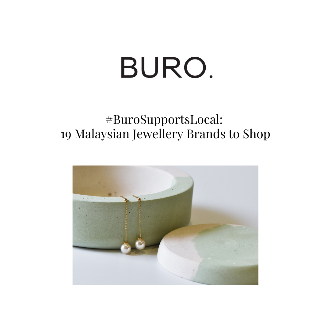 Qlassico featured in Buro’s 2024 article "#BuroSupportsLocal: 19 Malaysian Jewellery Brands to Shop"