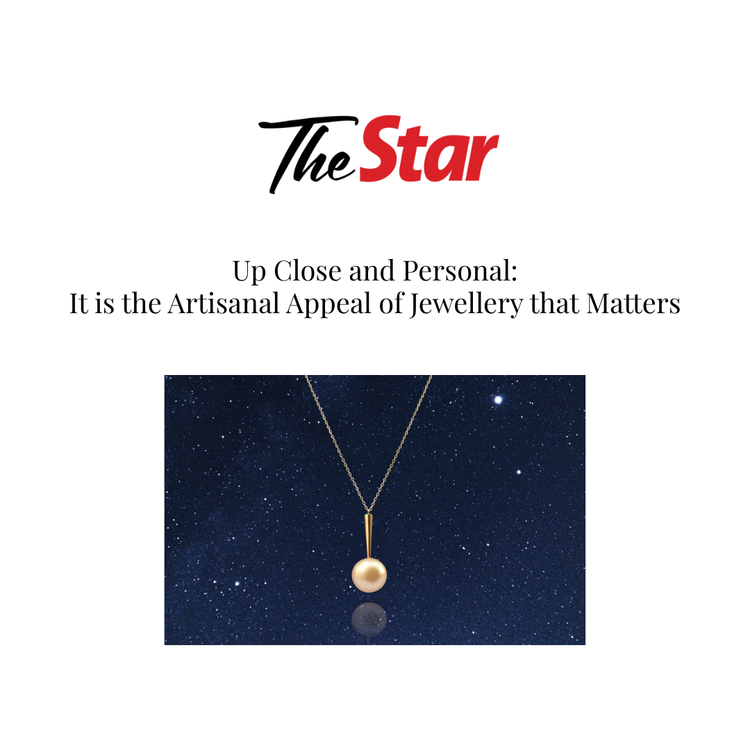 Qlassico featured in The Star’s 2025 article "Up Close and Personal: It is the Artisanal Appeal of Jewellery that Matters.